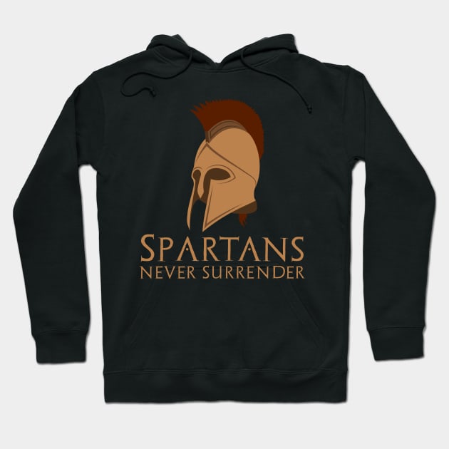 Spartans Never Surrender Hoodie by Styr Designs